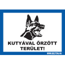 KUTYÁVAL ÖRZÖTT TERÜLET!, A4 matrica. KUTYÁVAL ÖRZÖTT TERÜLET!, A4 matrica.