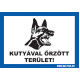 KUTYÁVAL ÖRZÖTT TERÜLET!, A5 üvegmatrica. KUTYÁVAL ÖRZÖTT TERÜLET!, A5 üvegmatrica.