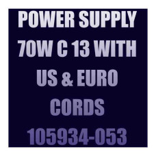 POWER SUPPLY 70W C 13 WITH US & EURO CORDS
